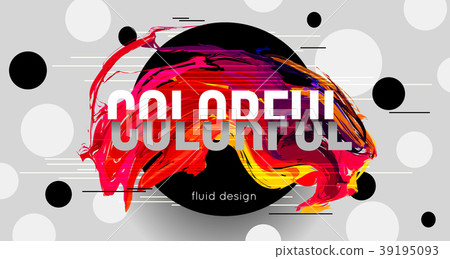 Fluid shapes design. Smear paint. Glitch vector Fluid shapes design. Smear paint. Glitch vector 39195093