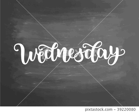 Wednesday. Handwriting font by calligraphy. Vector Wednesday. Handwriting font by calligraphy. Vector 39220080