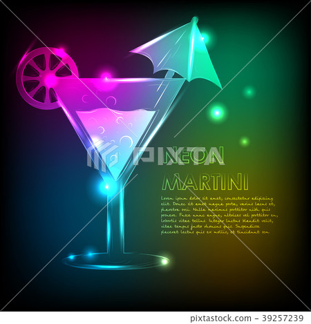 Martini glass with a bright background and a neon Martini glass with a bright background and a neon 39257239