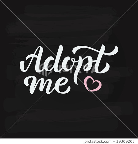Adopt me hand lettering Adopt me hand lettering 39309205