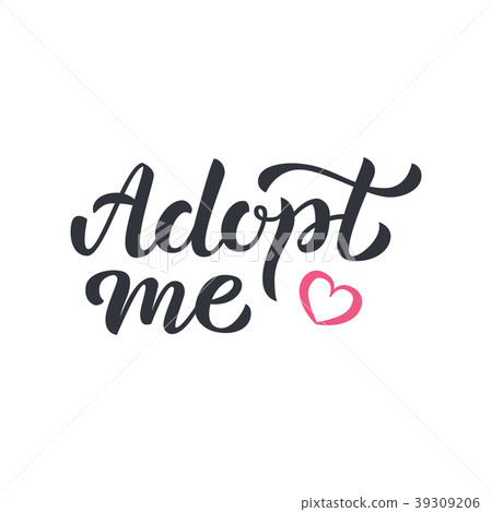 Adopt me hand lettering Adopt me hand lettering 39309206