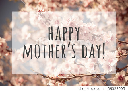 Happy mothers day 39322905