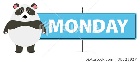 Panda and sign for Monday Panda and sign for Monday 39329927