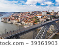 Aerial iew of the historic city of Porto, Dom Luiz 39363903