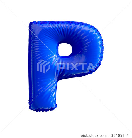Blue letter P made of inflatable balloon isolated Blue letter P made of inflatable balloon isolated 39405135