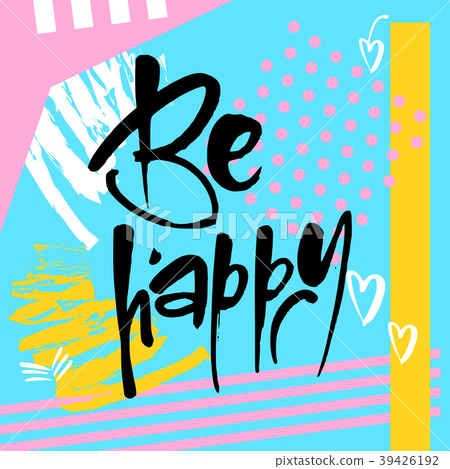 Motivational lettering positive message 39426192
