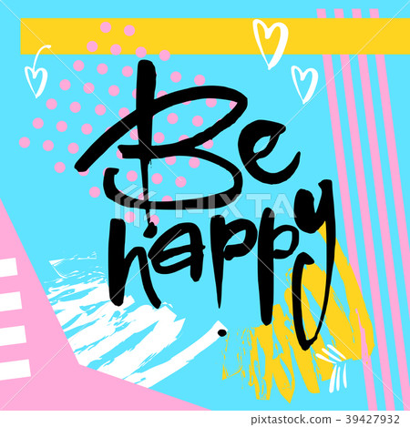 Motivational lettering positive message 39427932