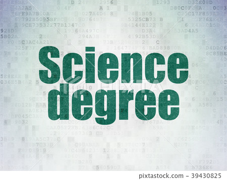 Science concept: Science Degree on Digital Data Science concept: Science Degree on Digital Data 39430825