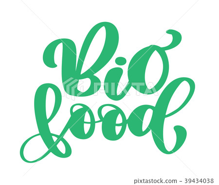 Bio food vector logo design, Hand drawn lettering Bio food vector logo design, Hand drawn lettering 39434038