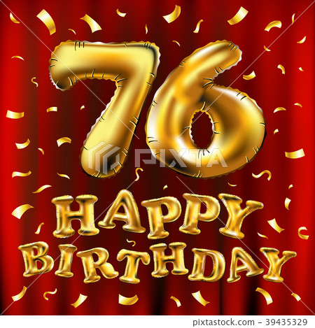 vector happy birthday 76 celebration gold balloons vector happy birthday 76 celebration gold balloons 39435329