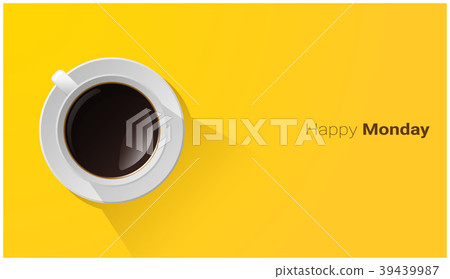 Happy Monday with top view of a cup of coffee 39439987