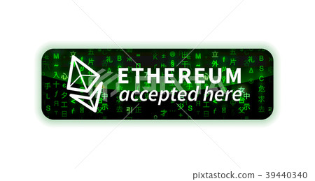 Ethereum accepted here, bright glossy badge 39440340