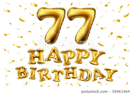 vector happy birthday 77 celebration gold balloons vector happy birthday 77 celebration gold balloons 39461464