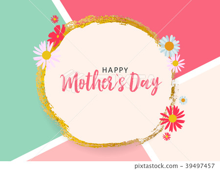 Happy Mother's day greeting card with background Happy Mother's day greeting card with background 39497457