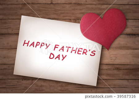 Paper with text Happy fathers day Paper with text Happy fathers day 39587316