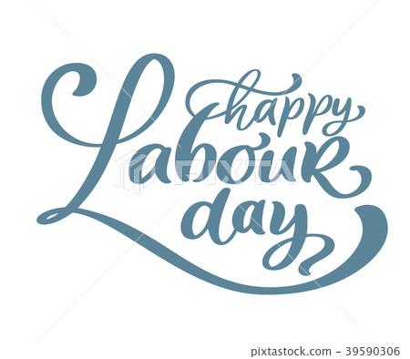 Happy 1st may lettering vector background. Labour Happy 1st may lettering vector background. Labour 39590306