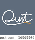 flat design of calligraph word quit 39595569