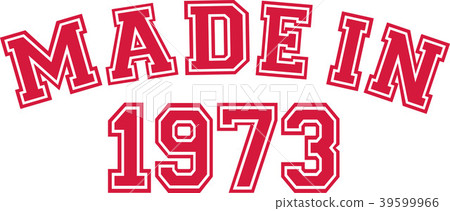 Made in 1973 Made in 1973 39599966