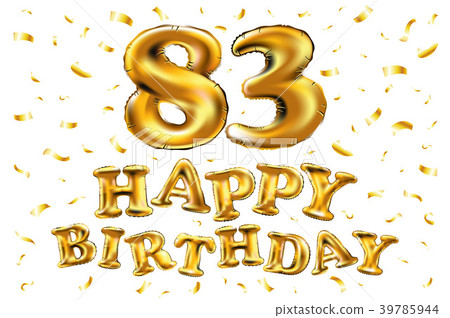 vector happy birthday 83 celebration gold balloons vector happy birthday 83 celebration gold balloons 39785944