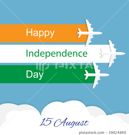 Happy Independence day. India 39824869
