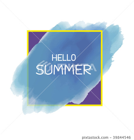 Hello Summer design of blue watercolor brush Hello Summer design of blue watercolor brush 39844546