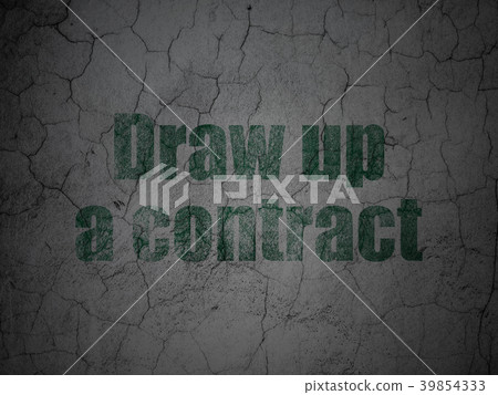 Law concept: Draw up A contract on grunge wall 39854333