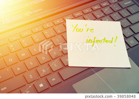 You're infected message concept written post it You're infected message concept written post it 39858048