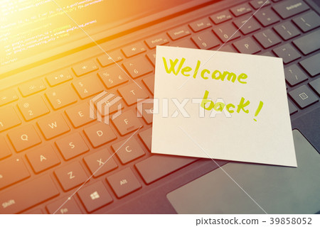Welcome back message concept written post it 39858052