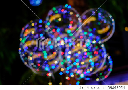 Colorful bokeh at night It's a time of fun. Colorful bokeh at night It's a time of fun. 39862954