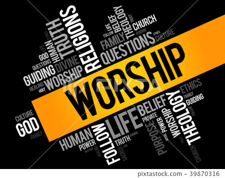 Worship word cloud collage 39870316