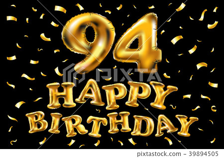 vector happy birthday 94 celebration gold balloons 39894505