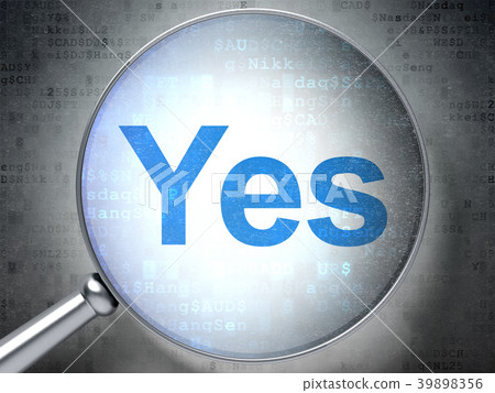 Finance concept: Yes with optical glass 39898356