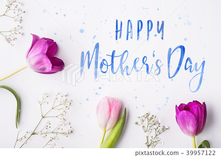 Happy mothers day composition. Flowers on white background. Studio shot. 39957122