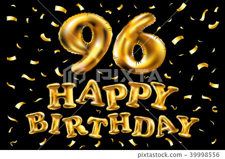 vector happy birthday 96 celebration gold balloons 39998556