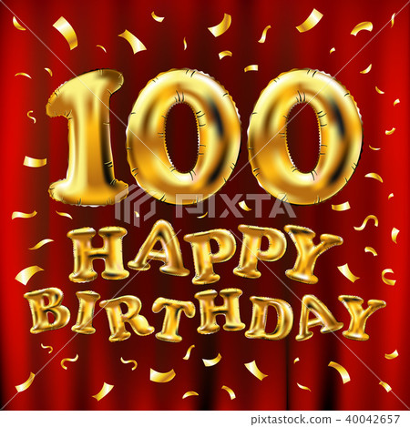 vector happy birthday 100 celebration gold balloon 40042657
