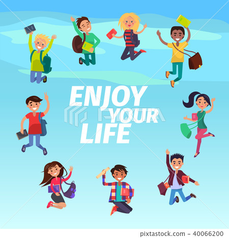 Bouncing Students Hovering in Sky Enjoy Your Life 40066200