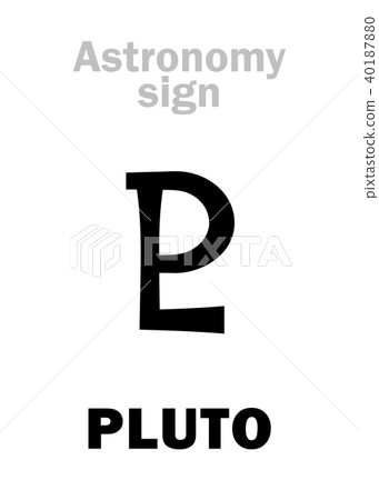 Astrology: astronomical sign of PLUTO Astrology: astronomical sign of PLUTO 40187880