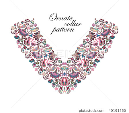 Vector design for collar shirts, shirts, blouses. Colorful ethnic flowers neck. Paisley decorative 40191360