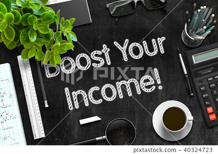 Boost Your Income on Black Chalkboard. 3D Rendering. 40324723