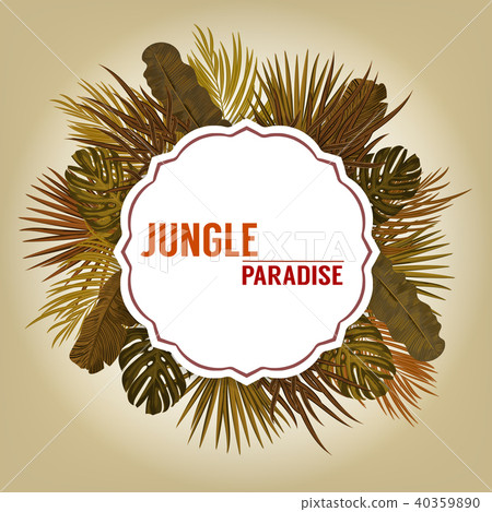 Tropic leaves background with frame for your text. Eps10 vector template. Tropic leaves background with frame for your text. Eps10 vector template. 40359890