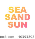 Summer quote gradient logo on white background 40393802