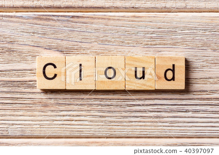 cloud word written on wood block cloud word written on wood block 40397097