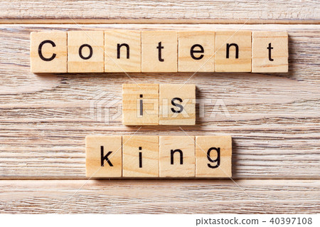 Content Is King word written on wood block. Content Is King word written on wood block. 40397108