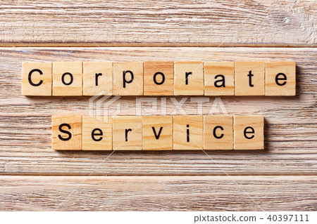 CORPORATE SERVICE word written on wood block CORPORATE SERVICE word written on wood block 40397111