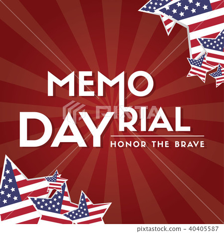 Memorial day remember and honor Memorial day remember and honor 40405587
