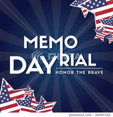 Memorial day remember and honor Memorial day remember and honor 40405588