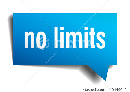 no limits blue 3d speech bubble no limits blue 3d speech bubble 40449041