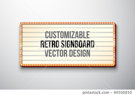 Vector retro signboard or lightbox illustration with customizable design on clean background. Light 40508850