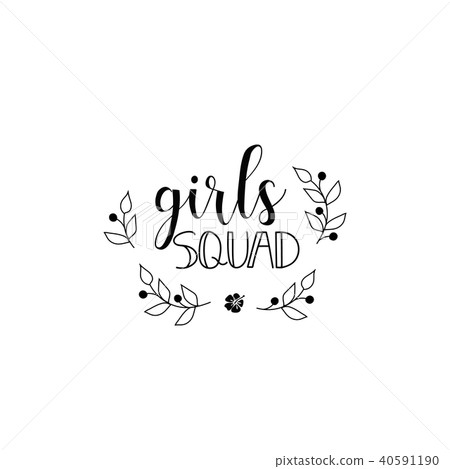 Girl Squad. Feminism quote 40591190
