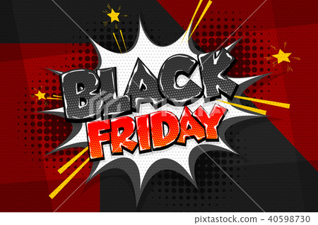 Black friday sale tag comic text speech bubble 40598730